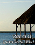 Bacalr,Quintana Roo