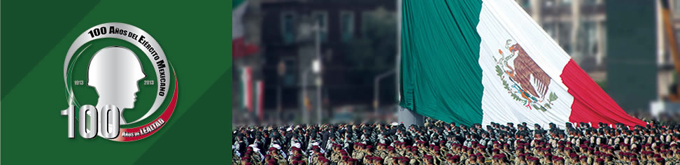 100 Años del Ejército Mexicano