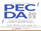 El Sistema de Apoyos a la Creación y Proyectos Culturales y el Gobierno del Estado de Hidalgo publican la convocatoria PECDA 2023