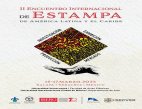 Invita IVEC a participar en las actividades del II Encuentro Internacional de Estampa de América Latina y el Caribe 2023 en la GACX