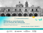 Invita IVEC al conversatorio “Historia y convivencia en el Portal de Miranda”, en la Fototeca de Veracruz