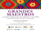 La exposición Grandes Maestros del Arte Popular Mexicano, 20 años. Colección Fomento Cultural Citibanamex continúa su recorrido en Orizaba, Ver.