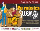 Abierta Convocatoria "Tu Música Suena 2023"