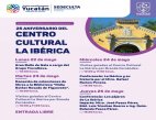 Centro Cultural La Ibérica celebra sus “Bodas de Plata”