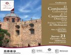Conoce más en esta conferencia sobre el monasterio de Los Carmelitas Descalzos