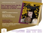 Presentación del Libro Sor Juana Inés de La Cruz: De Reliquia Histórica a Texto Vivo